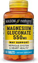 Cargar imagen en el visor de la galería, Gluconato de Magnesio 550 mg | 100 Tabletas | Sin Gluten | Mason Natural