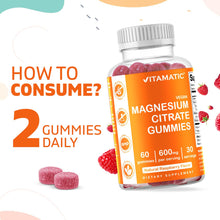 Cargar imagen en el visor de la galería, Vitamatic Gomitas de Citrato de Magnesio 600 mg | 60 Gomitas Veganas