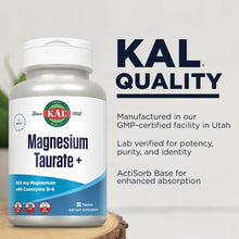 Cargar imagen en el visor de la galería, Kal® Taurato De Magnesio Plus 400 Mg Con Coenzima B6