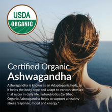 Cargar imagen en el visor de la galería, Ashwagandha Orgánica 2100 mg | 100 Tabletas | Adaptogénico | Futurebiotics
