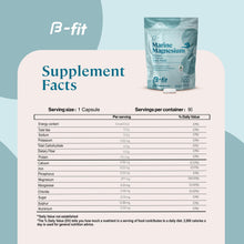 Cargar imagen en el visor de la galería, B-FIT B Magnesio marino - 90 capsulas - suministro para 3 meses - suplemento de magnesio de alta biodisponibilidad - sin aditivos y sin gluten - buena absorcion - certificado Simag
